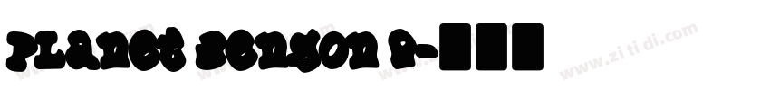 Planet Benson 2字体转换 Planet Benson 2字体转换